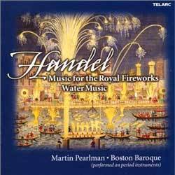 Martin Pearlman 헨델: 왕궁의 불꽃놀이, 수상음악 (Handel: Music for The Royal Fireworks, Water Music)