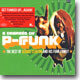 George Clinton - Six Degrees Of P-Funk: The Best Of George Clinton & His Funk Family