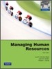 Managing Human Resources, 6/E