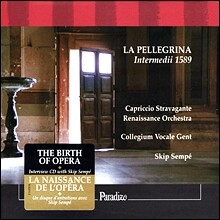 Skip Sempe 순례자 여인 (1589년) : 말베찌,마렌치오 외 - 스킵 셈페 (La Pellegrina - Intermedii 1589)