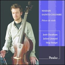 Josh Cheatham 마렝 마레 / 생트 콜롱브: 비올라 다 감바 음악집 (Marin Marais / Sainte-Colombe: Pieces de viole)