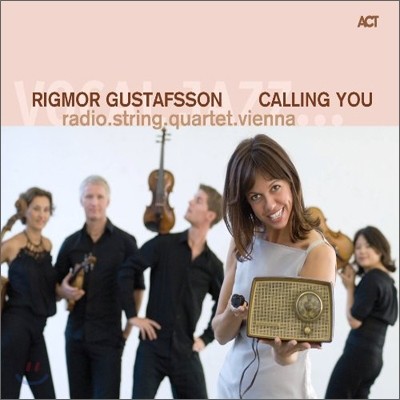 Rigmor Gustafsson - Calling You