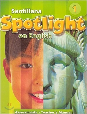 Santillana Spotlight on English 1 : Teacher's Guide