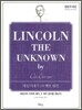 LINCOLN THE UNKNOWN 영문주석판