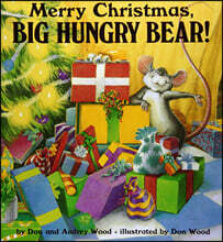 Merry Christmas Big Hungry Bear