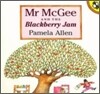 Mr. McGee and the Blackberry Jam