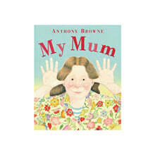 My Mum