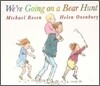 We're Going on a Bear Hunt