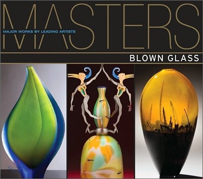 Masters : Blown Glass