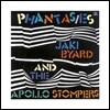 Jaki Byard & The Apollo Stompers (재키 바이어드, 아폴로 스톰퍼스) - Phantasies [LP]