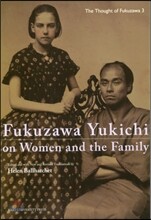 The Thought of Fukuzawa(3)Fukuzawa Yukichi on Women and the Family