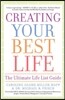 Creating Your Best Life: The Ultimate Life List Guide