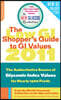 The Low GI Shopper's Guide to GI Values 2011