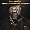 Otis Taylor (오티스 테일러) - Fantasizing About Being Black [2LP]