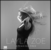 Layla Zoe (레일라 조) - Breaking Free [LP]