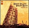 Honey Island Swamp Band (허니 아일랜드 스웜프 밴드) - Demolition Day [LP]