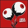Circa Waves (써카 웨이브스) - Different Creatures [LP]