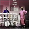 Ali Farka Toure & Toumani Diabate - Ali and Toumani