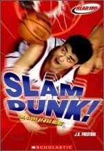Read 180 : Slam Dunk, The Story of Yao Ming (Social Studies/History) : Stage A, Level 2