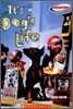 Read 180 : It's a Dog's Life (Contemporary Fiction) : Stage A, Level 1