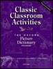 The Oxford Picture Dictionary Classic Classroom Activities