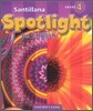 Santillana Spotlight on English 4 : Teacher's Guide