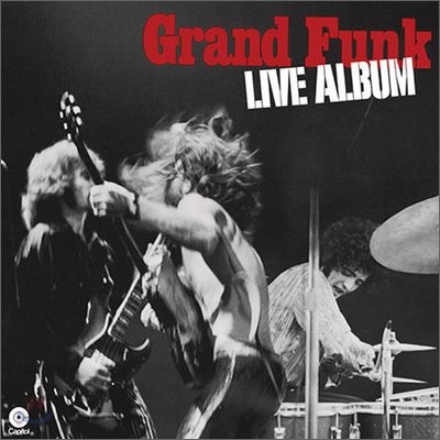 Grand Funk Railroad - Live Album