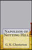 Napoleon of Notting Hill: A Novella