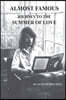 Almost Famous: Journey to the Summer of Love