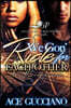 We Gon' Ride For Each Other: An ATL Love Story