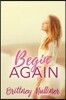 Begin Again
