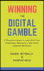 Winning the Digital Gamble: 5 Disruption Levers to Jump Start Your Enterprises' Relevancy in the Fourth Industrial Revolution