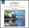 Jordi Maso 페데리코 몸포우: 피아노 작품집 5집 (Frederic Mompou: Piano Music Vol. 5 - Don Perlimplin, Ballet, Comptines)