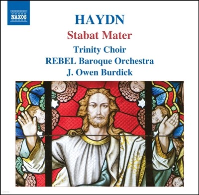 Trinity Choir 하이든: 스타바트 마테르 - 트리너티 콰이어 (Haydn : Stabat Mater)