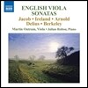 Martin Outram 영국 비올라 소나타: 제이콥 / 아일랜드 / 아놀드 / 델리어스 / 버클리 (English Viola Sonatas) 마틴 아웃램