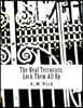 The Real Terrorists: Lock Them All Up: Short Political Book By A.W Nick
