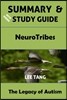 Summary & Study Guide - NeuroTribes: The Legacy of Autism