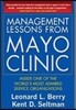 Management Lessons from Mayo Clinic