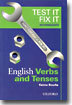 Test it Fix it, English Verbs and Tenses
