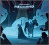 The Art of Megamind