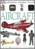 Ultimate Sticker Book : Aircraft