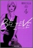 BELIEVE(4)