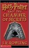 Harry Potter and the Chamber of Secrets : Book 2