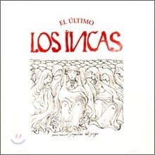 Los Incas - El Ultimo