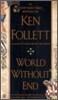 World Without End