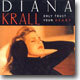 Diana Krall - Only Trust Your Heart