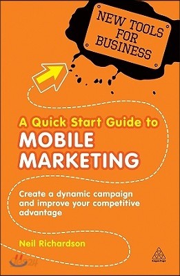 A Quick Start Guide to Mobile Marketing