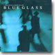 Chris Glassfield - Blue Glass