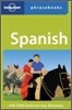 Lonely Planet Spanish Phrasebook