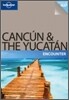 Lonely Planet Cancun & the Yucatan Encounter
